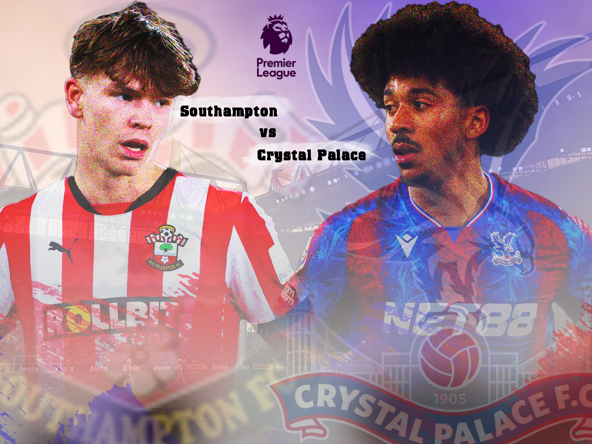 Nhận định Southampton vs Crystal Palace: Trận chiến khó lường